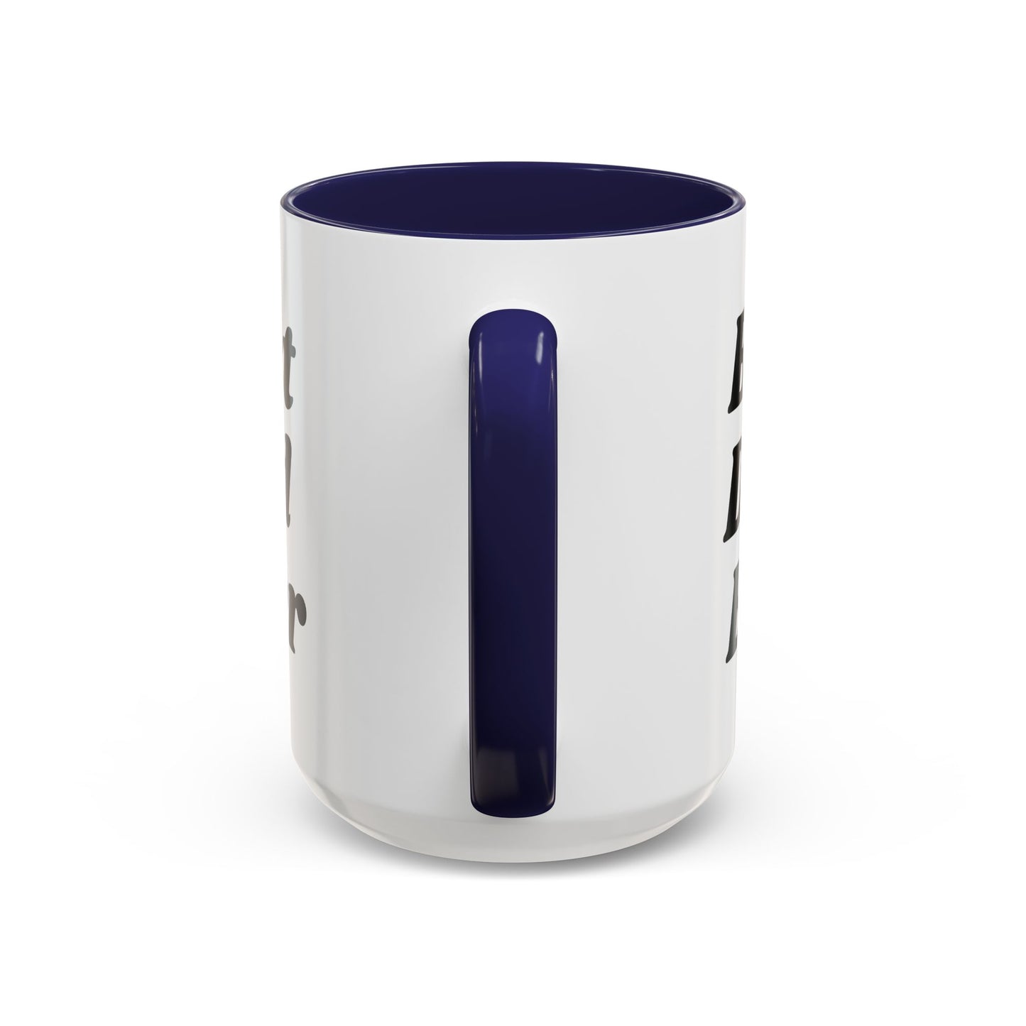 Mug Best Dad Ever Father's Day Birthday Ceramic Tea Cup Funny Gift