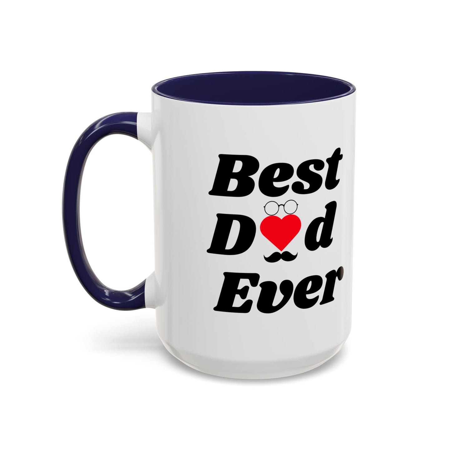 Mug Best Dad Ever Father's Day Birthday Ceramic Tea Cup Funny Gift
