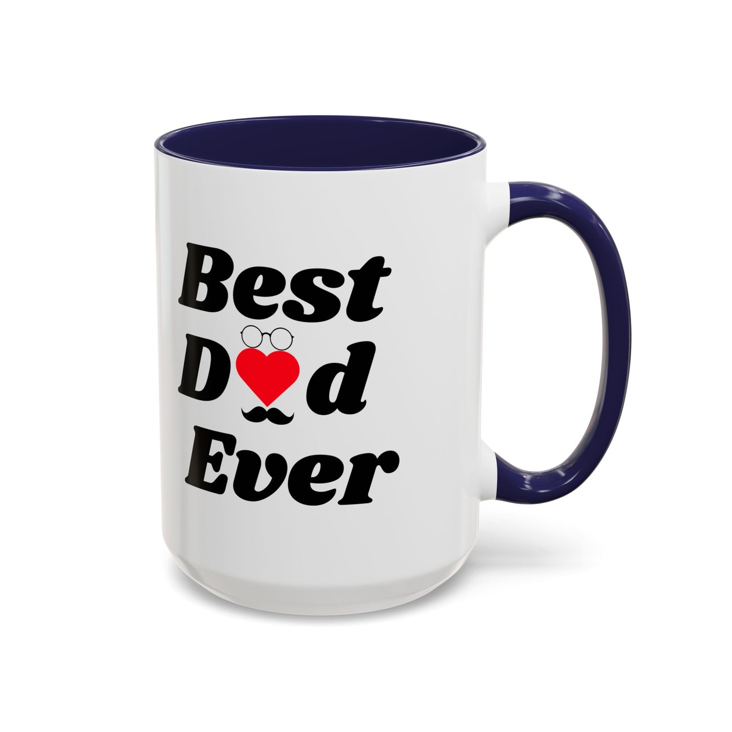 Mug Best Dad Ever Father's Day Birthday Ceramic Tea Cup Funny Gift