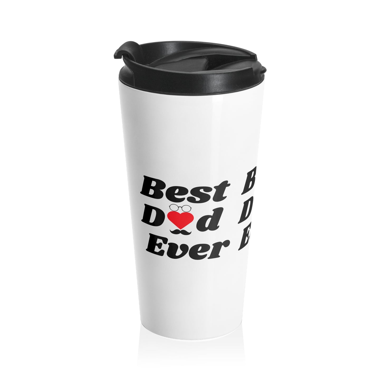 Best Dad Ever Stainless Steel Travel Mug, Father's Day Gift, Insulated Coffee
