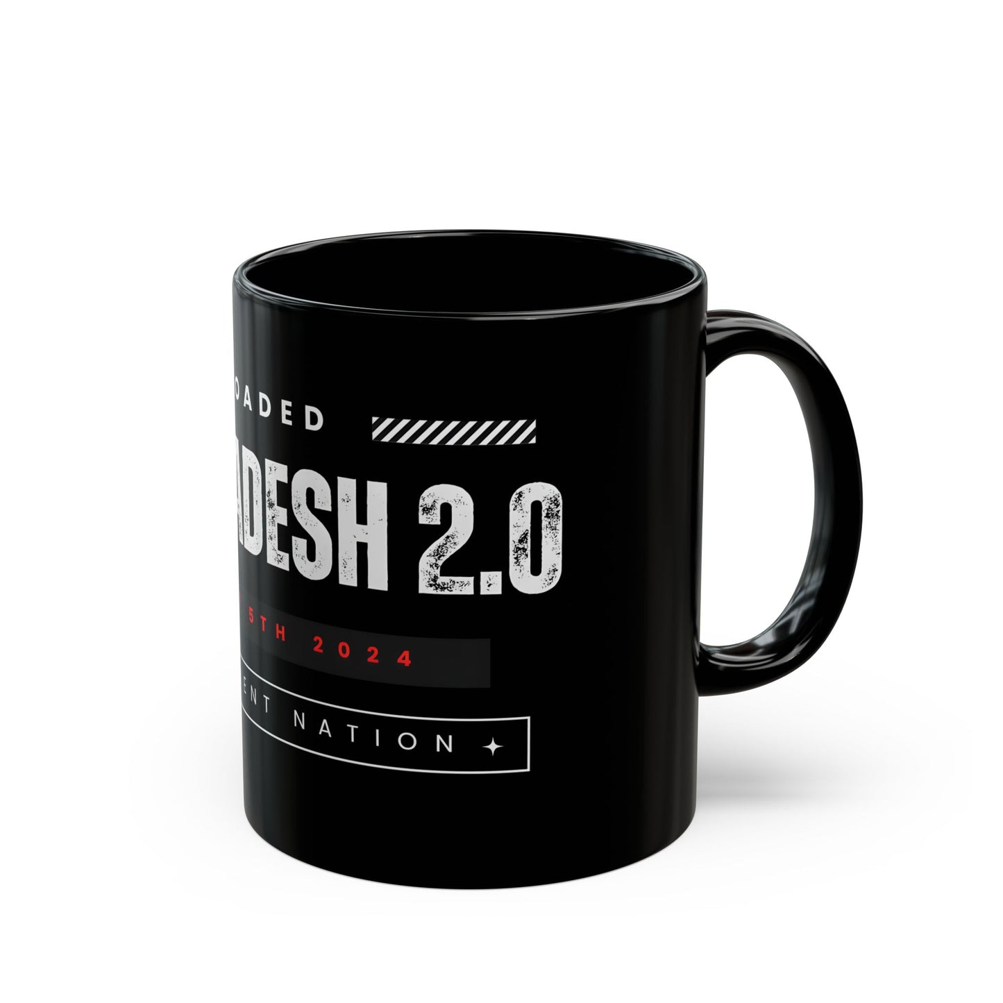 Bangladesh 2 0 Quota Movement Black Mug, Coffee Mug for Coffee Lovers, Patriotic