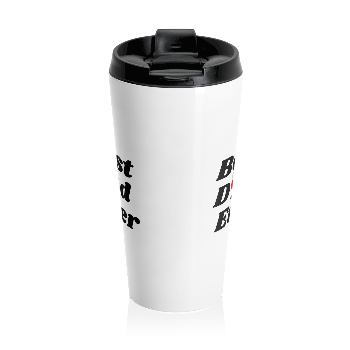 Best Dad Ever Stainless Steel Travel Mug, Father's Day Gift, Insulated Coffee
